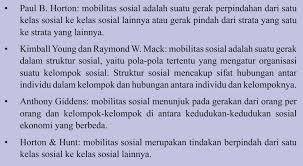 Mobilitas sosial kerap melibatkan individu atau sekelompok orang. Mengerjakan Pr Pengertian Mobilitas Sosial