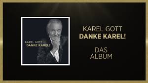 Karel gott — lady carneval (42 nejvetsích hitu 1991). Karel Gott Danke Karel Offizieller Trailer Youtube