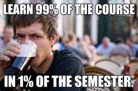 College Senior Percentages College Senior Finals Memes College Humor