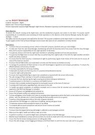 Their duties include hiring employees, ordering supplies, maintaining inventory, scheduling shifts, helping to organize events, solving customer complaints, and adhering to safety practices. Night Manager Drayton Manor Hotel