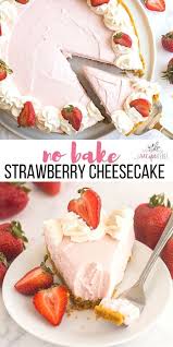 Cake No Bake Strawberry Cheesecake In 2020 Strawberry Cheesecake Recipe Frozen Strawberry Desserts Frozen Strawberry Recipes