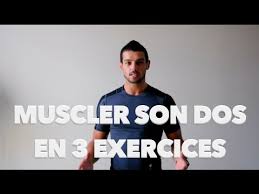 Il permet aussi de muscler les biceps. Muscler Son Dos En 3 Exercices Fitness Homme Femme Youtube