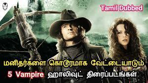 New tamil dubbed full movies watch online free movierulz, latest tamil dubbed movies download free hd mkv 720p, todaypk tamilrockers. Top 10 Vampire Movies Tamil Dubbed Isaimini Movies Download And Watch