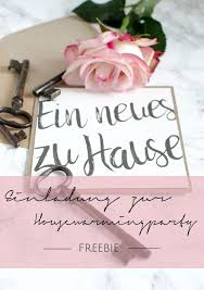 Einladung Zur Einweihungsparty Zum Download Freebie Einweihungsparty Einweihungsfeier Einladungen
