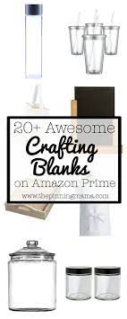 20 Awesome Crafting Blanks You Can Get On Amazon Prime Cricut Supplies Cricut Cricut Creations