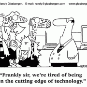 Tired Of Being On The Cutting Edge Archives Glasbergen Cartoon Service
