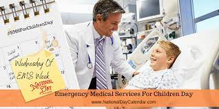 We strengthen america's emergency medical service systems. Emergency Medical Services For Children Day Wednesday Of Ems Week National Day Calendar