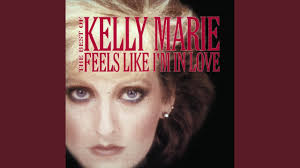 Feels Like I'm in Love by Kelly Marie