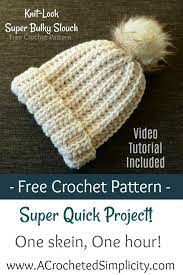 Free Crochet Pattern Knit Look Super Bulky Slouch A Crocheted Simplicity Crochet Hats Crochet Hats Free Pattern Crochet Hat Free