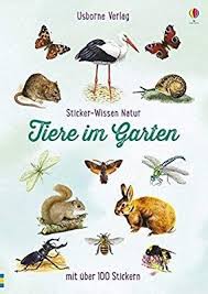 Sticker Wissen Natur Tiere Im Garten Tiere Natur Tiere Saugetiere