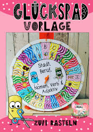 Bastelvorlage Glucksrad 24 Buchstaben Unterrichtsmaterial Im Fach Deutsch Basteln Anleitung Basteln Gluck