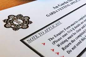 What is garda vetting in ireland. Garda Vetting Time Can Be Slashed To Just Five Days When Done Online Irish Mirror Online