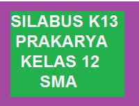 Maybe you would like to learn more about one of these? Silabus Prakarya K13 Kelas 12 Sma Revisi Terbaru Kherysuryawan Id