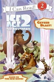 Ice Age 2 The Meltdown Geyser Blast I Can Read Books Books To Read Books