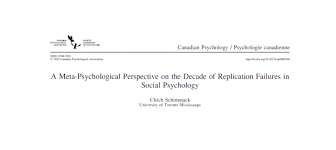 Think about everyday problems ﻿. A Meta Psychological Perspective On The Decade Of Replication Failures In Social Psychology Replicability Index