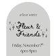 Fleur Soirée: Fleur & Friends — FLEUR event image