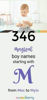 Boy Names Starting With M Cute Baby Boy Names Unique Baby Boy Names Boy Names