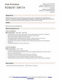Match the needs of the company doing the hiring. Club President Resume Samples Qwikresume