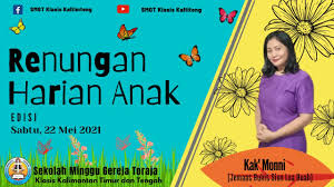 Selamat datang kembali pada forum geng prediksi bergambar pak tuntung, kode bergambar dibawah ini berlaku untuk 3 pasaran sekaligus. Renungan Harian Anak Edisi Sabtu 22 Mei 2021 Youtube