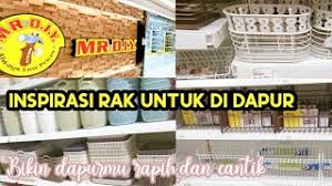 Tempat letak kasut yang mudah dan jimat. Inspirasi Rak Mr Diy Bikin Dapurmu Rapih Dan Cantik Youtube