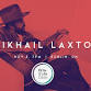 Mikhail Laxton, Roots & Soul event image