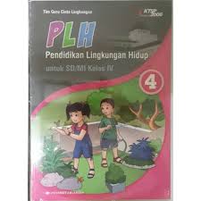 Kunci jawaban plh kelas 4. Plh Pendidikan Lingkungan Hidup Untuk Sd Mi Kelas Iv Bk2143 Shopee Indonesia