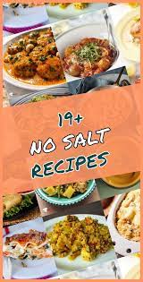 This Are The 19 Most Popular Comfort Food No Salt Recipes Of The Year You Need To Check Out This Collection Of C No Salt Recipes Comfort Food Low Salt Recipes