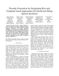 It can work for students, busy professionals, writers, visually impaired people, or anyone who wants to give their eyes. Pdf Prosody Generation By Integrating Rule And Template Based Approaches For Emotional Malay Speech Synthesis Zuraidah Mohd Don Academia Edu