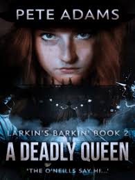 A Deadly Queen by Pete Adams (Ebook)