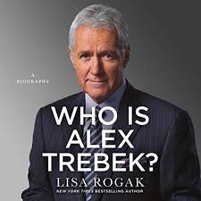 Amazon Com Who Is Alex Trebek A Biography Audible Audio Edition Lisa Rogak Eric Pollins Macmillan Audio Audible Audiobooks