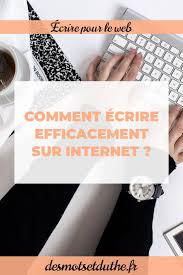 En 2017, alors responsable ops dans une société de communication en relation client et âgé de 27 très vite, je comprends que cette ambition est possible sur internet, bien plus rapidement et. Comment Ecrire Efficacement Sur Internet Conseils Pour Blog Comment Ecrire Ecrire