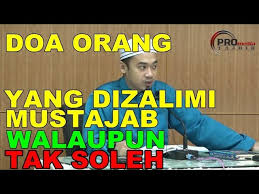 Tiga doa yang allah terima tanpa hijab dr rozaimi ramle. Doa Orang Yang Dizalimi Adalah Mustajab Ustaz Azraie Zulkifli Iceramah