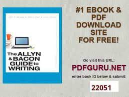 Good writing can vary from closed to open forms. The Allyn Amp Bacon Guide To Writing 7th Edition Youtube