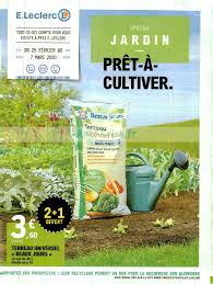 Catalogue Leclerc Du 25 Fevrier Au 07 Mars 2020 Jardin Catalogues Promos Bons Plans Economisez Anti Crise Fr