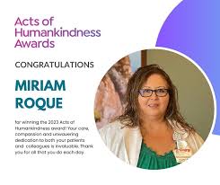 Congratulations to Miriam Roque of Marian Regional Medical Center for being  named a 2023 Acts of Humankindness winner. Miriam's primary role is serving  the patients at the very busy labor and delivery