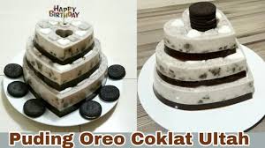 Resep cara membuat puding gelas cantikpuding ultah untuk anakhalo puding ini bisa disajikan dalam berbagai macam acara ya,cantik ,unik dan enak. Puding Oreo Coklat Ulang Tahun Youtube