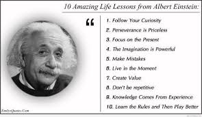 10 Amazing Life Lessons From Albert Einstein Einstein Einstein Quotes Albert Einstein