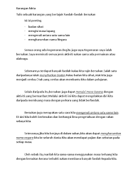 Siswa tersebut telah mengharumkan nama sekolah dalam beberapa lomba akademis maupun non sedangkan, ucapan duka cita innalillahi pun yang semacamnya, setidaknya dapat meringankan. Karangan Cara Mengharumkan Nama Negara Sangkil