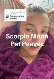 Understanding Scorpio Moon Pet Peeves in Astrology
