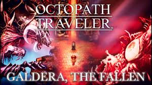 Octopath Traveler: Galdera, The Fallen (True Final Boss Fight - At  Journey's End - Level 60-70) - YouTube