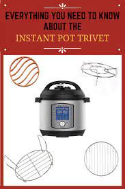 Check spelling or type a new query. What Is The Instant Pot Trivet And How Do You Use It Instant Pot Instant Pot Parts Instant Pot Recipes