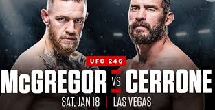 Go behind the scenes with mcgregor and cowboy as the kick off ufc 246 fight week in las vegas, nv. Ufc 246 Live Streaming Conor Mcgregor Vs Donald Cerrone Somag News