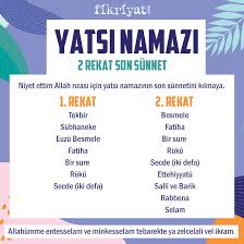 Yatsı namazından sonra kılınan vitir namazı ayrı bir namaz olduğu için buraya ilave etmeyeceğiz. Namaz Rekatlari Namaz Nasil Kilinir 5 Vakit Namaz Tablosu Galeri Fikriyat Gazetesi