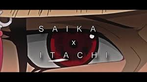 Saika  itachi