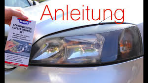 Matte Scheinwerfer Polieren Anleitung Kinderleicht Youtube