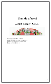 Tipul societ ăţ ii si motiva ţ ia alegerii domeniului de activitate 2. Doc Planul De Afaceri Just Meat Docx Maria Codreanu Academia Edu