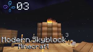 Modern skyblock 2 was unique for that that it used sky resources for obtaining resources instead of ex nihilo, but since its the numbers below are a guide and need more or less depending on your computer. Modern Skyblock 3 Modern Skyblock 3 Mod List
