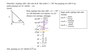 Perhatikan gambar berikut ini panjang sisi ab adalah. Soal Diketahui Segitiga Abc Siku Siku Di B Jika Sudut C 60 Derajat Dan Panjang Sisi Ab 9 Cm