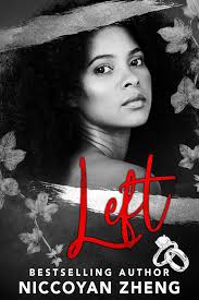 Left (Family Secrets and Lies Series Book 1) eBook : Zheng , Niccoyan:  Kindle Store