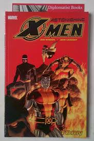 Astonishing X-Men, vol 3 : Torn (Graphic Novel) by Whedon, Joss; Cassaday,  John: Very Good Soft cover (2007) 1st Edition | Diplomatist Books